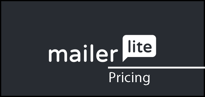MailerLite Pricing Plans – Get a Right Plan at Actual Price