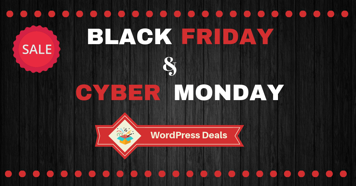 Best WordPress Deals for Black Friday and Cyber Monday 2021 – Submit Your Deals Here!
