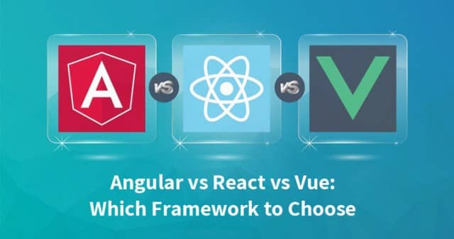 Angular vs React vs Vue: Which Framework to Choose in 2021