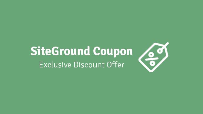 SiteGround Promo Code and SiteGround Coupon