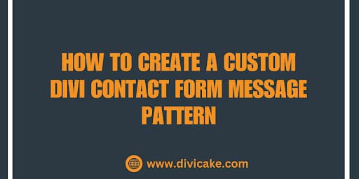 how to create a custom divi contact form message pattern.png