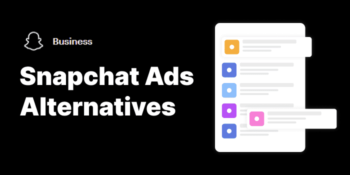 snapchat ads alternatives.png