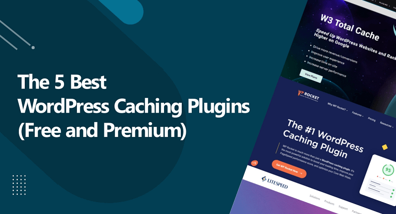 The 5 Best WordPress Caching Plugins To Boost Site Speed In 2024 ...