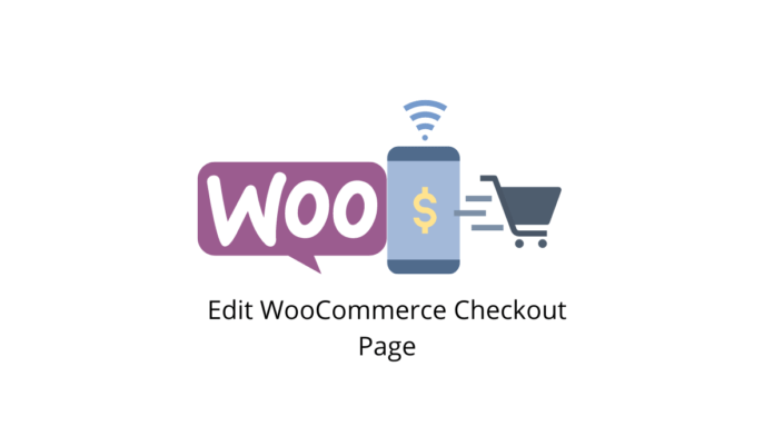 edit woocommerce checkout page 696x392.png