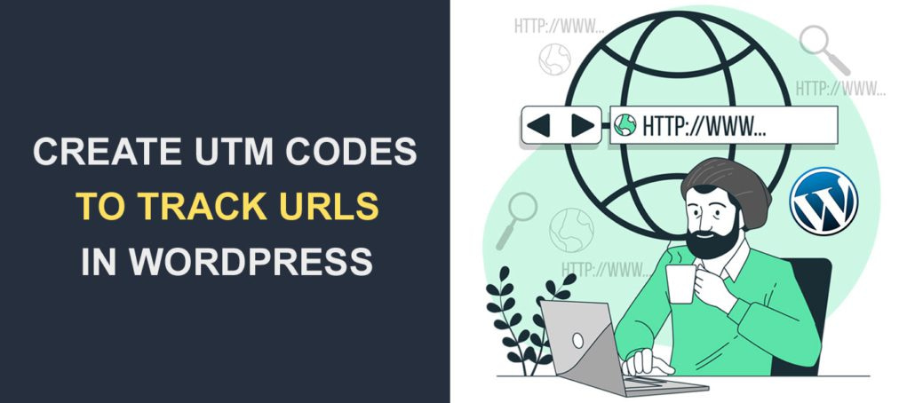how to create utm codes to track your urls in wordpress 1030x454.jpg