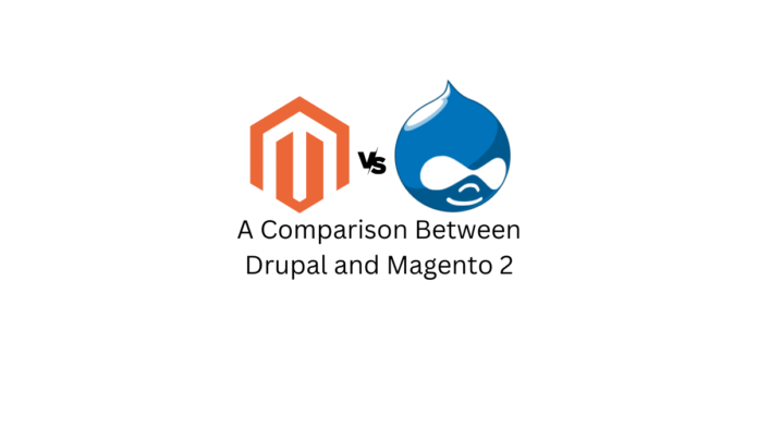 a comparison between drupal and magento 2 696x392.png