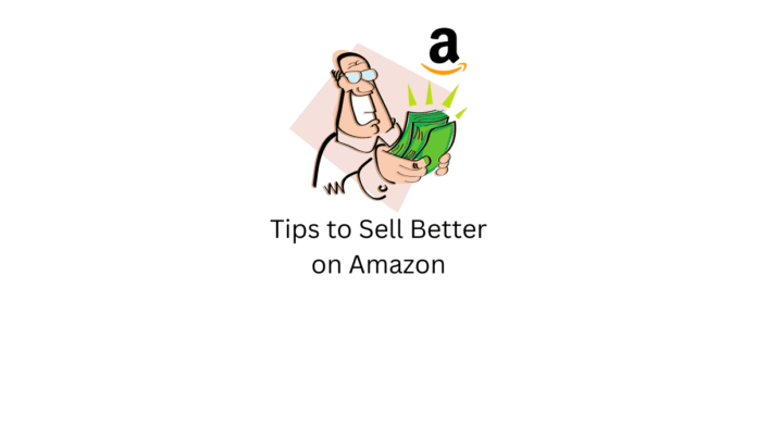 tips to sell better on amazon 696x392.png