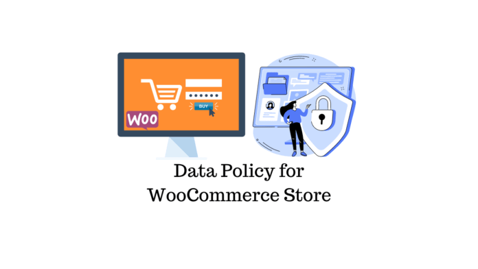 data policy for woocommerce 696x392.png