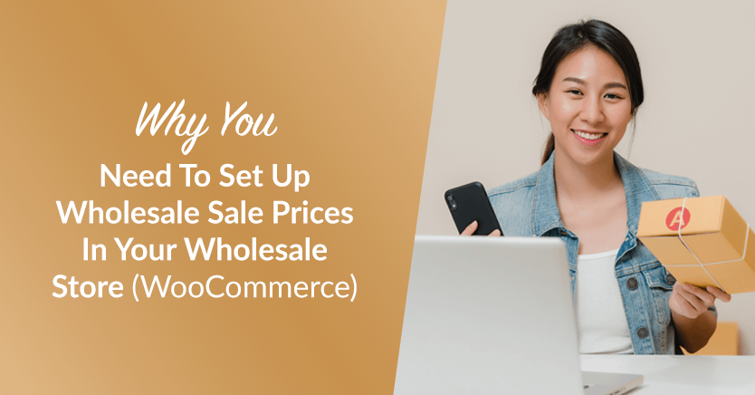 why you need to set up wholesale sale prices in your wholesale store .png