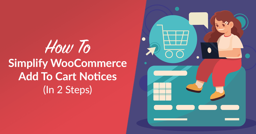 how to simplify woocommerce add to cart notices in 2 steps.png
