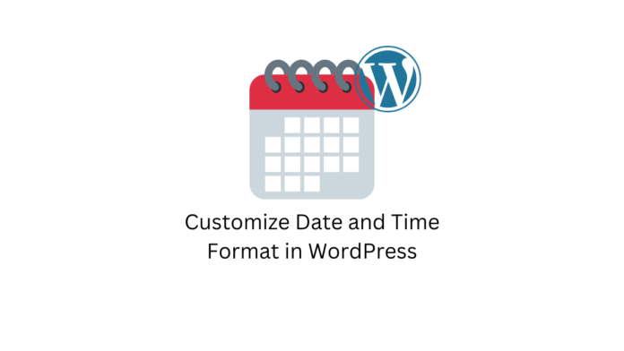 customize date and time format in wordpress 696x392.png