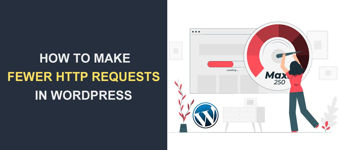 how to make fewer http requests in wordpress.jpg